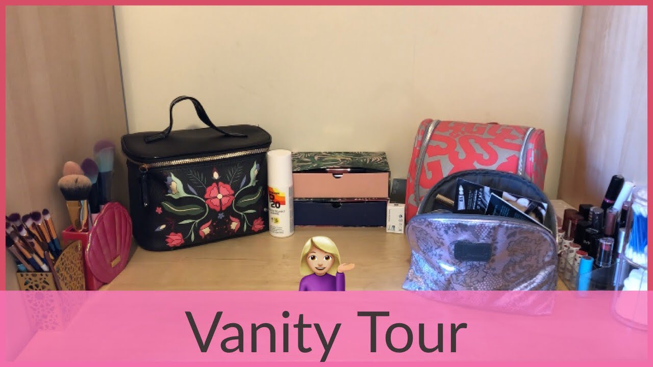 VANITY TOUR 2018 | Makeup Collection