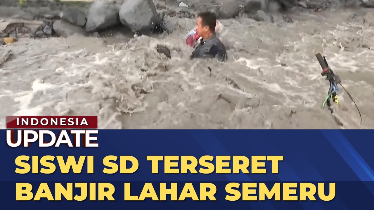 Siswi SD di Lumajang Jawa Timur Terseret Banjir Lahar Semeru | INDONESIA UPDATE