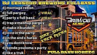 DJ FULL ALBUM VIRAL TIKTOK 2022 | montage reborn |  make it bundem