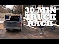 How to Make a TRUCK RACK in 30 Minutes or less