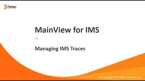MainView for IMS - Managing IMS Traces