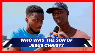 Who was the Son of Jesus Christ? | Street Quiz | Funny Videos | African Comedy |