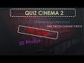 Quiz cinema 2  50 photos  50 films