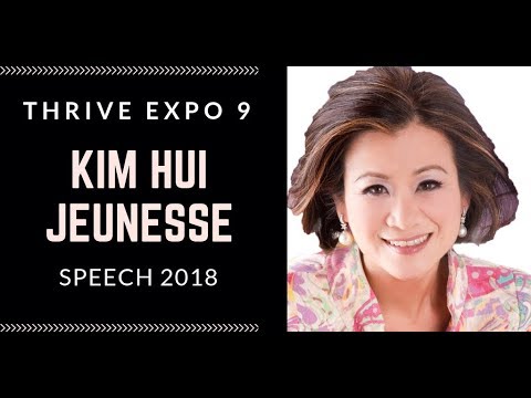 Jeunesse Global : KIM HUI SPEECH  (THRIVE EXPO 9 )