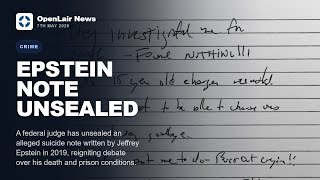 Information Federal Judge Unseals Alleged Jeffrey Epstein Suicide Note After Seven Years News