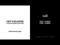 call【オフコース・ボーカロイドカバー】