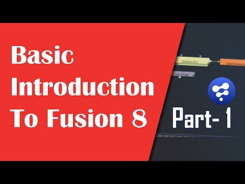 Blackmagic Fusion 8 Tutorial  - Basic Introduction Series - Part 1