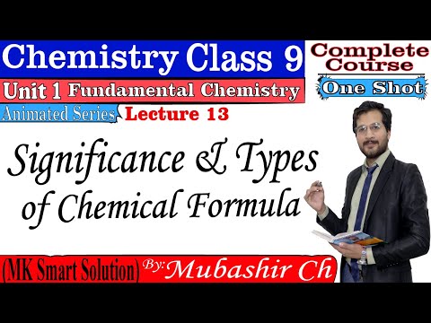 13 | Significance and type Of Chemical Formula | Empirical Formula | Molecular Formula | Molecular mass| formula unit mass | Basic definitions | Unit#1 Chemistry Class 9