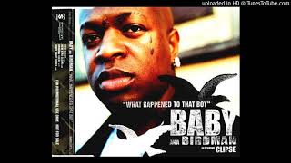 Birdman_feat._Clipse_-_What_Happened_To_That_Boy (Instrumental)