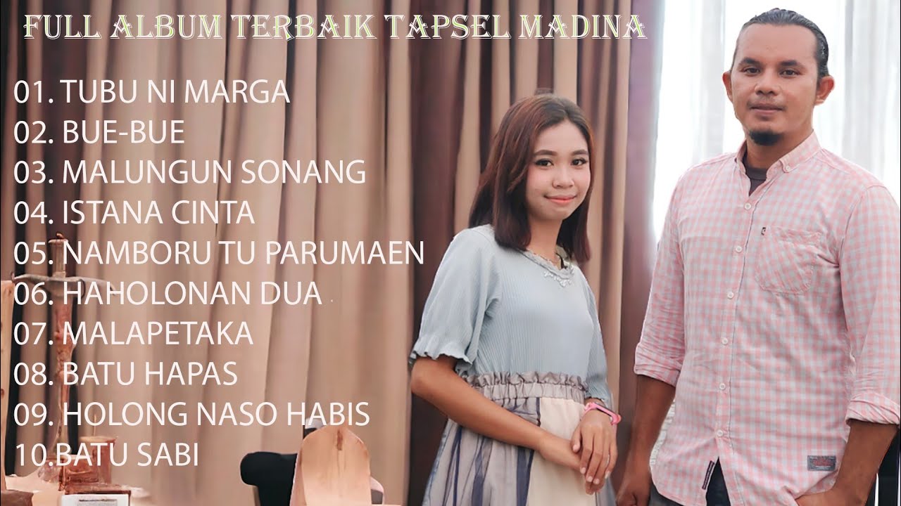 Full Album Tapsel Madina enak di dengar