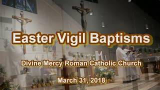 Easter Vigil Baptisms 2018