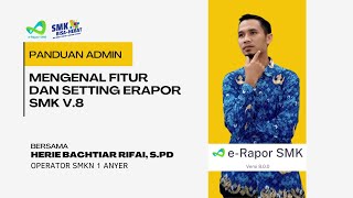 Discussing SMK V.8 Erapor | Complete Guide for SMK V.8 Erapor Admins