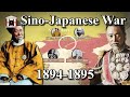 First Sino-Japanese War 1894-1895 (Animated History Documentary)