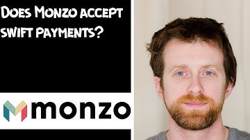 Does Monzo accept swift payments