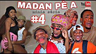 Download Lagu MADAN PÈ A #4 : Mezanmi men pè tibro dedouble ui ti josline kanpe dan / yòndin x Atetoun MP3