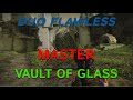 MASTER Duo Flawless Vault of Glass | Episode: Revenant Act 2 (Destiny 2)