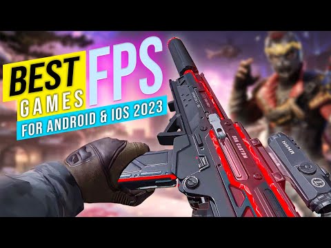 Ten Best FPS Games for Android & iOS of Jan, 2018