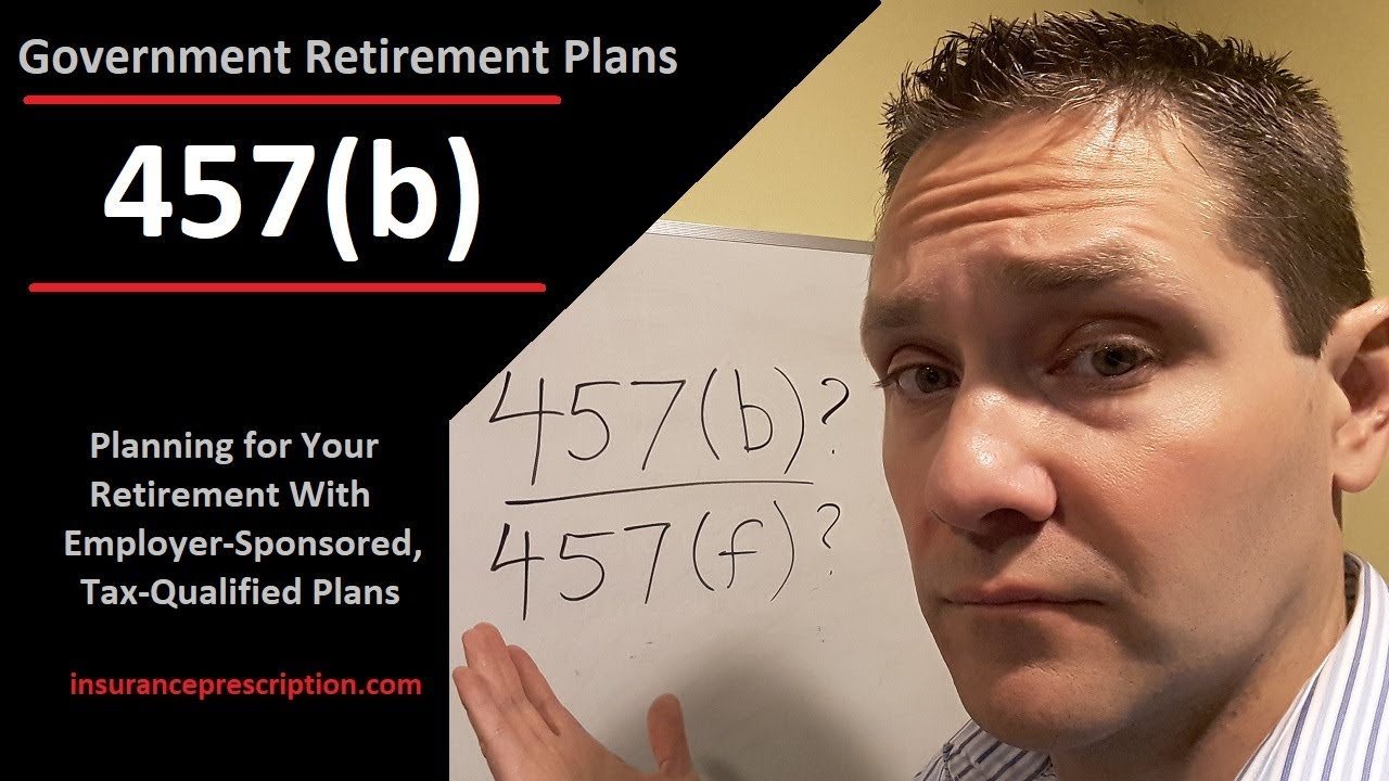 What Is a 457(b)? State & Local Government Retirement Plans Explained