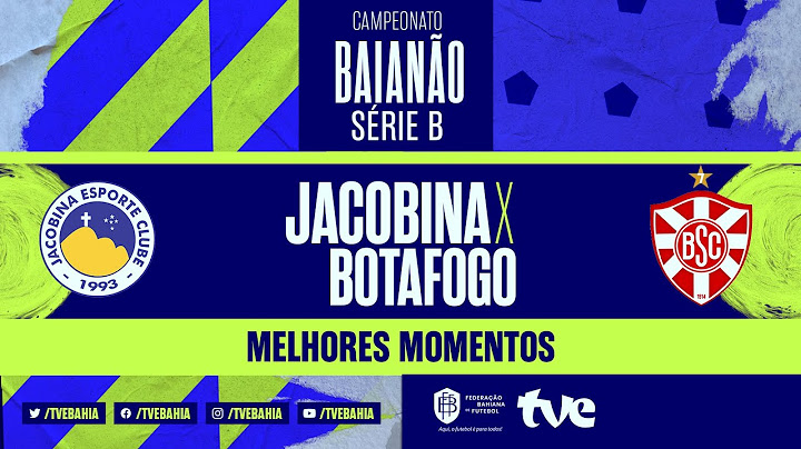 JACOBINA 1x0 BOTAFOGO | MELHORES MOMENTOS | #BaianãoNaTVE