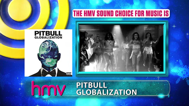 hmv Sound Choice- Pitbull- Globalization