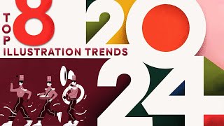 Top 8 Illustration Trends for 2024! #illustrations #designtrends #2024  @BsyBeeDesign