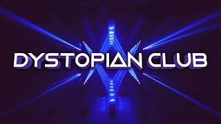 Dystopian Club Mix (Synthwave/Electro)