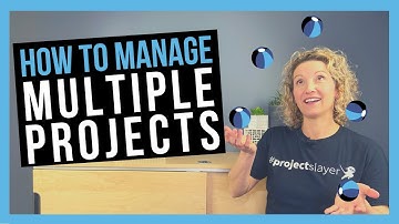 How to Manage Multiple Projects [TIPS FOR PROJECT MANAGERS]