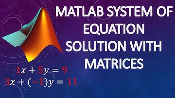 Solving a System of Equation Using Matrices in MATLAB