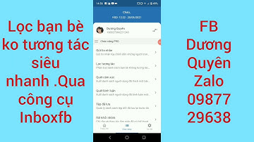#Lọc bạn bè ko tương tác siêu nhanh .Qua công cụ Inboxfb