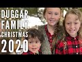 Duggar Family Christmas 2020