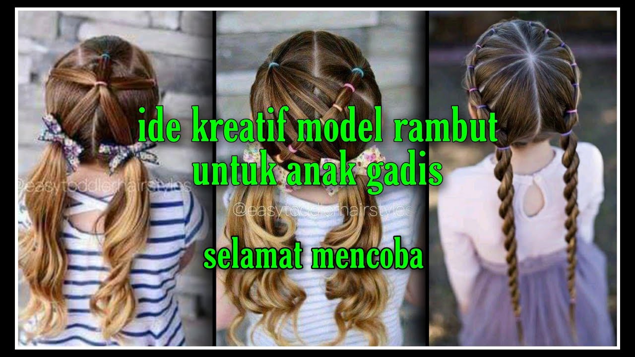 Ide kreatif model  rambut  untuk  anak  gadis YouTube