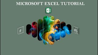 How to Use The IF and IFS Functions For Conditional Logic