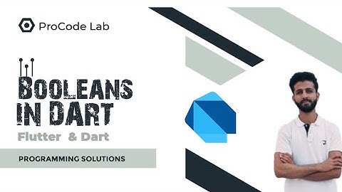 Lecture 04 || All About Booleans in Dart Programming