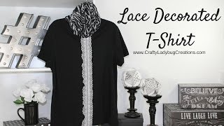 DIY Clothes - Lace DIY T Shirt - Tutorial by Crafty Ladybug Creations