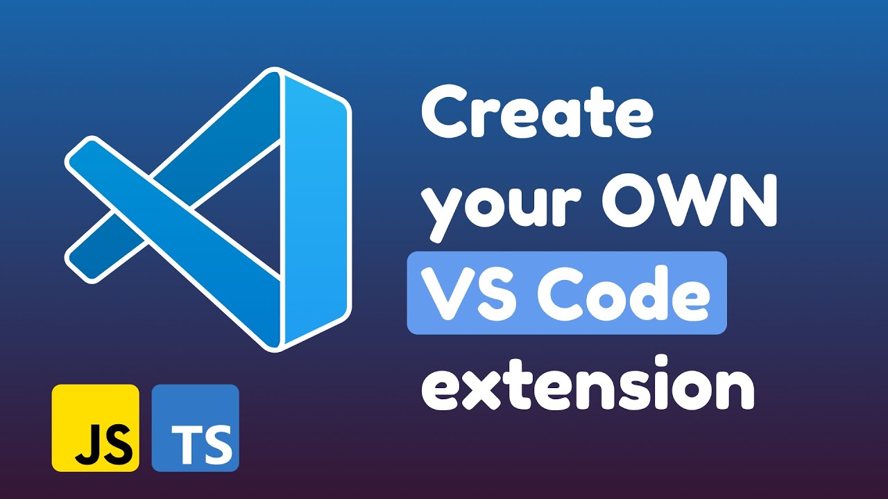 Create your OWN VS Code extension - Setup - YouTube