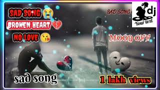 sad song 💔 heart ❤️‍🩹2024 new songs wood song Hindi #djremixsong #djremix