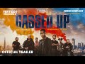 Gassed up  official trailer 2024