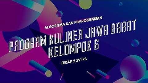 Tugas Akhir Python "Program Kuliner Jawa Barat"