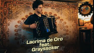 Lacrima de Oro - Grayssoker feat. Zalem