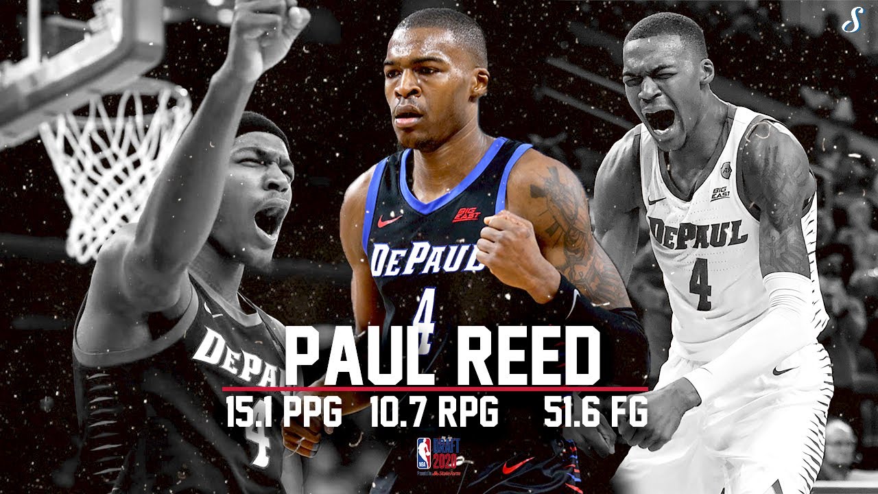 Paul Reed's Draft Scouting Report: Pro Comparison, Updated 76ers