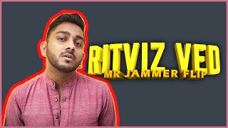 Ritviz - Ved (Mr Jammer Flip) 2021 | Trap Music | Bass Heavy