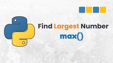Python Tip: How to Find the Largest Number in a Python List