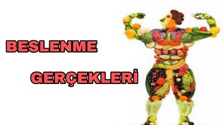 Beslenme Gerçekleri̇