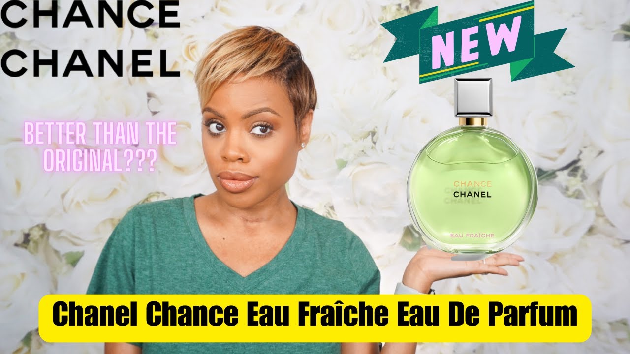 Chanel Chance Eau Fraîche Eau De Parfum Review [ New Release 2023