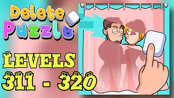Delete Puzzle: Erase One Part - Levels 311 - 320 - Gameplay - Walkthrough #37