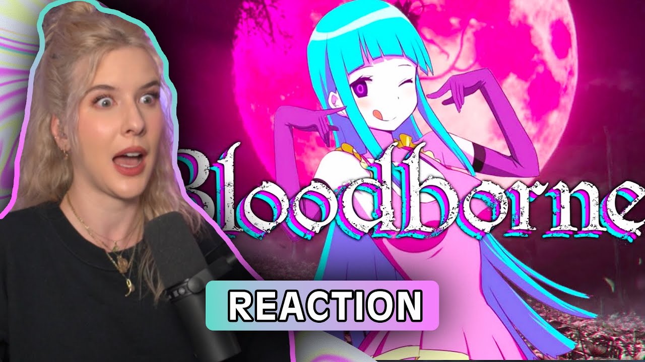 Reacting to Max0r's Bloodborne Review