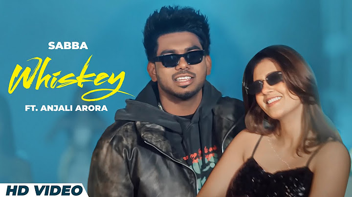 Whiskey : Sabba Ft  Deepak Dhillon | Anjali Arora | In Flow (EP) | Latest Punjabi Songs 2025