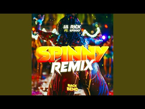 Spinny Back Bend Riddim Spinny Back Bend Riddim