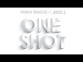 Robin Thicke - One Shot (Audio) ft. Juicy J