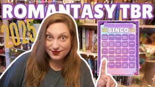 2025 Fantasy Romance TBR and 2025 ROMANTASY BINGO ANNOUCEMENT!!! 25 Books to Read in 2025